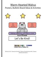 Warm-Hearted Walrus Posters and Bulletin Board Ideas and Activities 1523676329 Book Cover