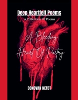 A Bleeding Heart Of Poetry 1300318090 Book Cover