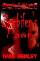 Zembifen's Pawn (Swords & Sceptres of the Immortals) 1430325496 Book Cover