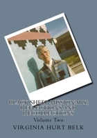 Black Sheep Missionary; Reflections and Recollections: Volume Two 1546895418 Book Cover