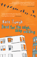 Head for the Edge, Keep Walking 1908885580 Book Cover