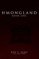 Hmongland: Book One 1478782293 Book Cover