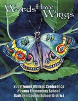 Words Have Wings 1449053033 Book Cover