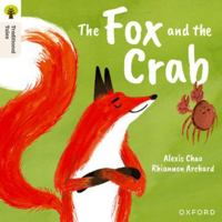 Oxford Reading Tree Traditional Tales: Level 9: The Fox and the Crab 1382046766 Book Cover
