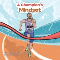 A Champion's Mindset 1917529333 Book Cover