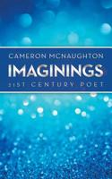 Imaginings : 21St Century Poet 1728387248 Book Cover