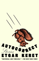 Autocorrect: Stories 0593717236 Book Cover