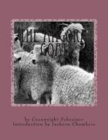 The Angora Goat: Raising Goats Book 5 1530984475 Book Cover