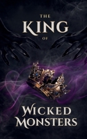 The King of Wicked Monsters (The Children of Blood and Secrets) B0GSHWYG9L Book Cover