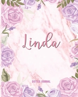 Linda Dotted Journal: Personalized Custom Name Notebook Dotted Grid Bullet Writing Journal Diary Gift For Women, Teens, Girls, Girlfriend, Teachers, Granddaughters, Mommy And Friends Birthday, Christm 170814398X Book Cover