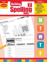 Building Spelling Skills: Grade 4 1557998426 Book Cover