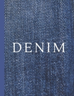 Denim: A Decorative Book │ Perfect for Stacking on Coffee Tables & Bookshelves │ Customized Interior Design & Home Decor 1701038323 Book Cover