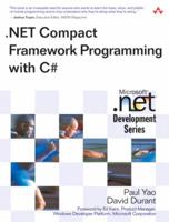 .NET Compact Framework Programming with C# (Microsoft .NET Development Series) 0321174038 Book Cover