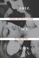 Love. Sex. Lies. B08H6TS4CJ Book Cover