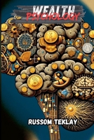 Wealth Psychology B0CSB64KTQ Book Cover