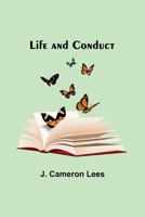 Life and Conduct 9356781745 Book Cover
