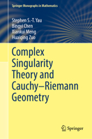 Complex Singularity Theory and Cauchy–Riemann Geometry 3032246598 Book Cover
