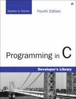 Programming in C (Developer's Library) 0672326663 Book Cover
