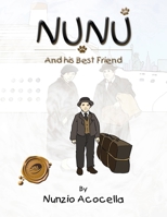 Nunu and His Best Friend 1466911433 Book Cover