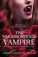 The Neighborhood Vampire B0CWDLNVH7 Book Cover