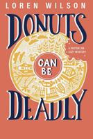 Donuts Can Be Deadly: A Pastor Jim Cozy Mystery 1798746069 Book Cover
