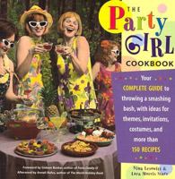 The Party Girl Cookbook 1573241679 Book Cover