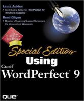 Special Edition Using Corel WordPerfect 9 0789716208 Book Cover