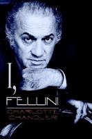I, Fellini 0679440321 Book Cover