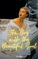 The Boy with the Beautiful Soul B0C2P5HGN7 Book Cover