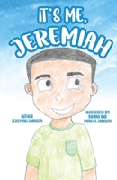 It's Me, Jeremiah 193686794X Book Cover