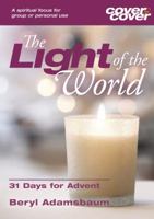 Light Of The World (Cover To Cover Advent Guide) 1853455253 Book Cover