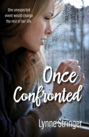 Once Confronted 1925139786 Book Cover
