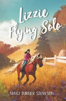 Lizzie Flying Solo 0062673181 Book Cover