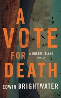 A Vote For Death: An Urban Gothic Horror Tale 9574395650 Book Cover