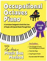 Occupational Octaves Piano - Book 8 0988710471 Book Cover
