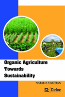 Organic Agriculture Towards Sustainability 177361262X Book Cover