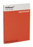 Wallpaper City Guide: Amsterdam (Wallpaper City Guide Amsterdam) 0714848263 Book Cover