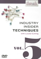 Thread's Industry Insider Techniques DVD, Vol. 5 160085799X Book Cover