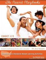 The Parent Playbooks: Grades K-2 0981454364 Book Cover