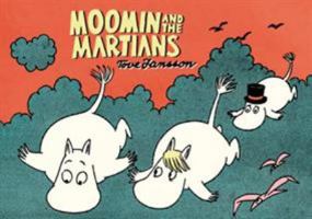 Moomin and the Martians 1770462031 Book Cover
