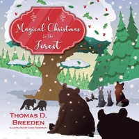 A Magical Christmas in the Forest 1637652941 Book Cover