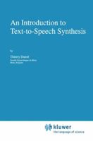 An Introduction to Text-to-Speech Synthesis (Text, Speech and Language Technology)