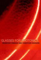 Glasses for Photonics 0521018617 Book Cover