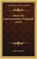 Abriss Der Experimentellen Padagogik (1914) 116768849X Book Cover