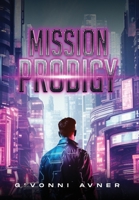Mission Prodigy B0CSC5CSHV Book Cover