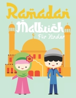 Ramadan Malbuch für Kinder: Muslimisches Kinderbuch zum Fastenmonat Ramadan. Islamisches Malbuch für Jungen und Mädchen. Geschenk für kleine Musli B092PKKRS8 Book Cover