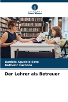 Der Lehrer als Betreuer (German Edition) 6206654362 Book Cover