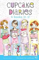 Cupcake Diaries 4 Books in 1! #2: Katie, Batter Up!; Mia's Baker's Dozen; Emma All Stirred Up!; Alexis Cool as a Cupcake 148146020X Book Cover