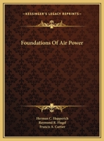 Foundations Of Air Power 0548440808 Book Cover