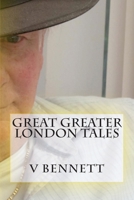 great greater london tales 150282163X Book Cover